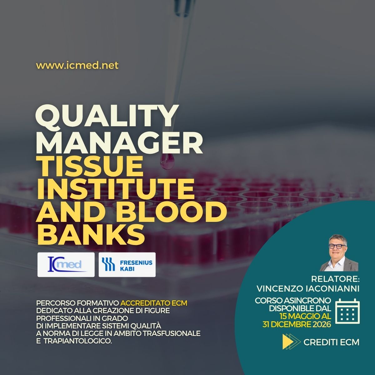 7158-482048 _ QUALITY MANAGER NEGLI ISTITUTI DEI TESSUTI, SERVIZI TRASFUSIONALI E PROGRAMMI TRAPIANTI - Fad Asincrono